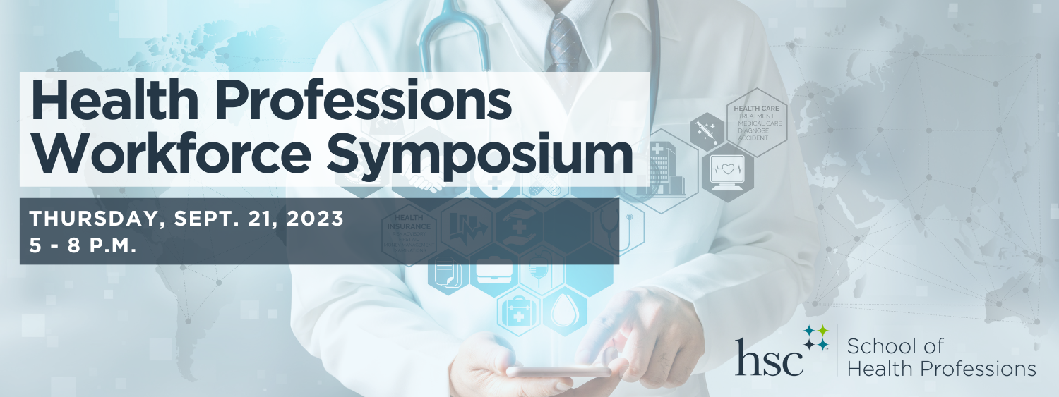 Health Professions Workforce Symposium