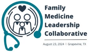 Texas Family Medicine Leadership Conference (2)